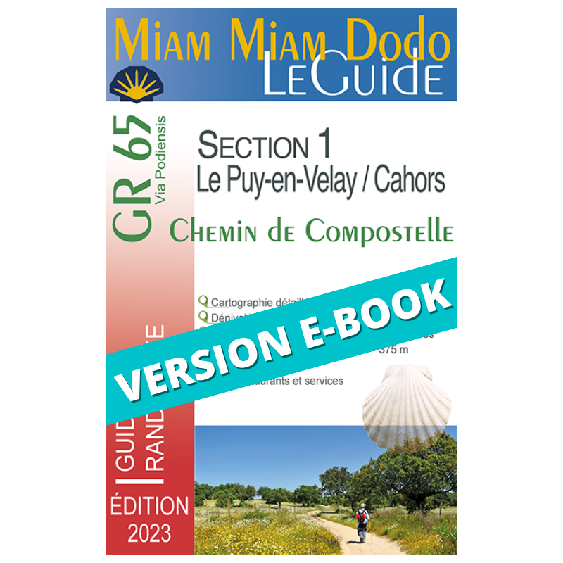 ** eBook ** Voie du Puy (Section 1) : du Puy-en-Velay à Cahors - Miam Miam Dodo Éd. 2023