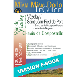 ** eBook ** Voie de Vézelay (itinéraire historique) Ed. 2022-2023 Miam Miam Dodo