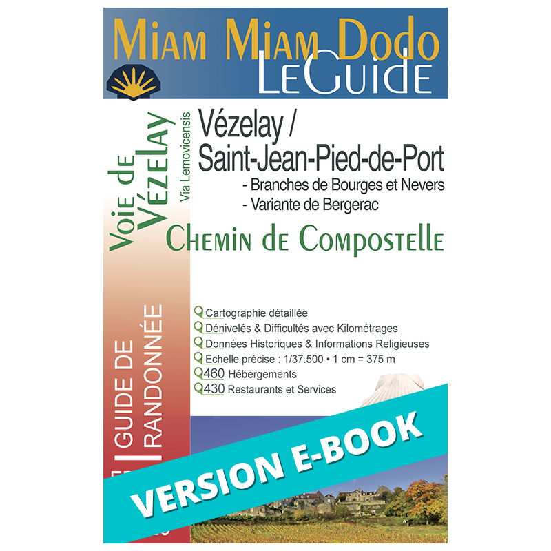 ** eBook ** Voie de Vézelay (itinéraire historique) Ed. 2022-2023 Miam Miam Dodo
