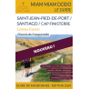 Miam Miam Dodo Camino Francés : Saint-Jean-Pied-de-Port à Santiago (Finisterre) - Édition 2024