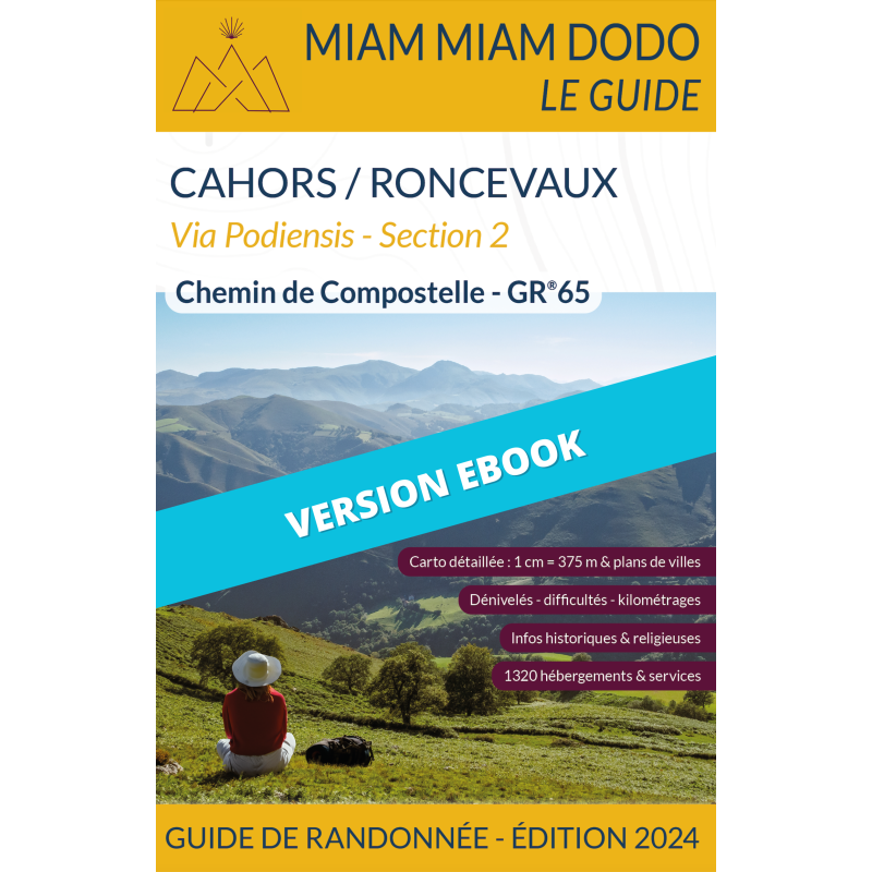 **eBook** Miam Miam Dodo Voie du Puy : de Cahors à Roncevaux (Section 2) - Éd. 2024