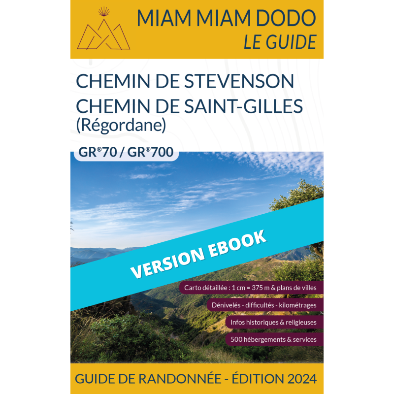 ** eBook ** Miam Miam Dodo Chemins de Stevenson et Régordane (Chemin de St-Gilles) Ed. 2024