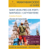 Miam Miam Dodo Camino Francés : Saint-Jean-Pied-de-Port à Santiago (Finisterre) - Édition 2025