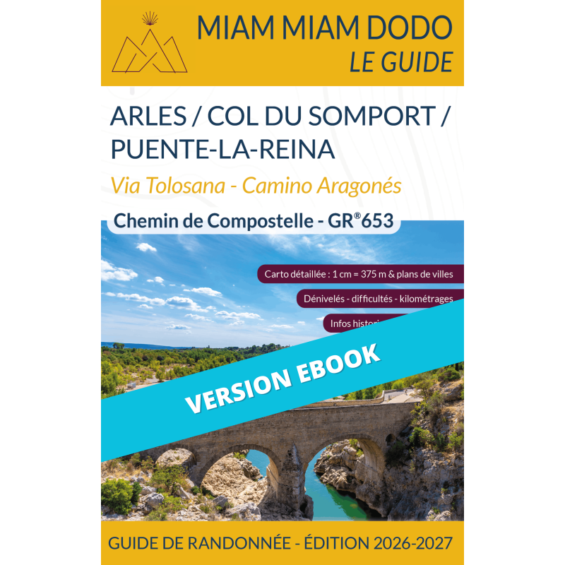 ** eBook ** Miam Miam Dodo Voie d'Arles : Arles à Puente-la-Reina - Éd. 2026-2027