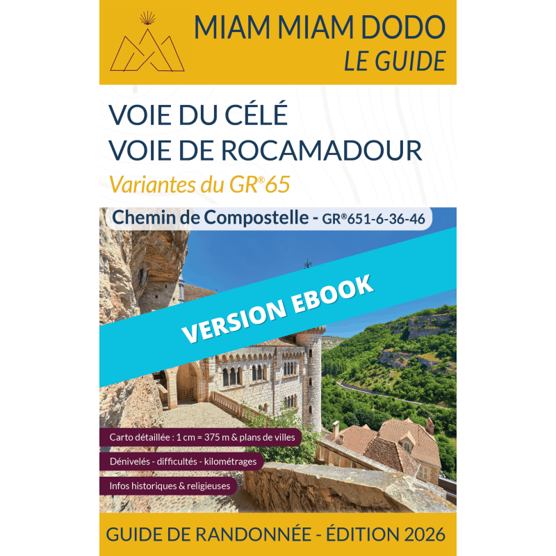 ** eBook ** Miam Miam Dodo Variantes GR®65 : Voies du Célé et de Rocamadour - Éd. 2026