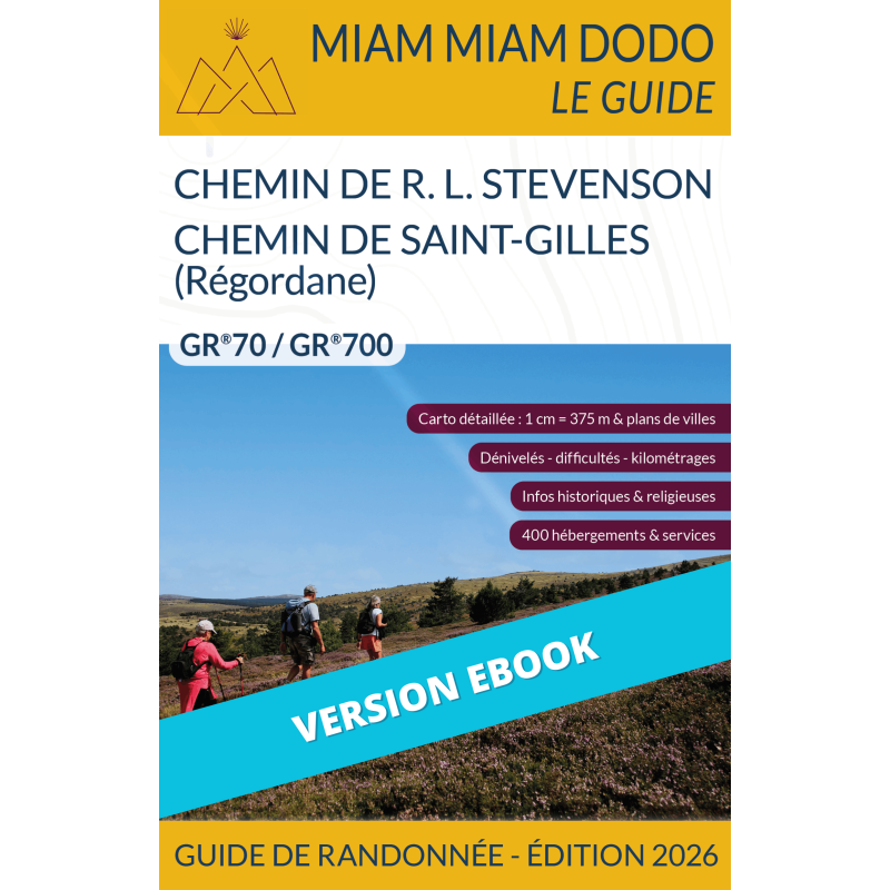 ** eBook ** Miam Miam Dodo Chemins de Stevenson et Régordane (Chemin de St-Gilles) Éd. 2026