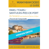 ** eBook ** Miam Miam Dodo Voie de Paris/Tours : Paris/Tours à Saint-Jean-Pied-de-Port - Éd. 2026-2027