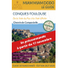 Miam Miam Dodo Voie de Conques-Toulouse - Édition 2027-2028