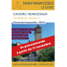 Miam Miam Dodo Voie du Puy  : de Cahors à Roncevaux (Section 2) - Édition 2027