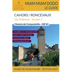 Miam Miam Dodo Voie du Puy  : de Cahors à Roncevaux (Section 2) - Édition 2027