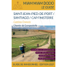 Miam Miam Dodo Camino Francés : Saint-Jean-Pied-de-Port à Santiago (Finisterre) - Édition 2027