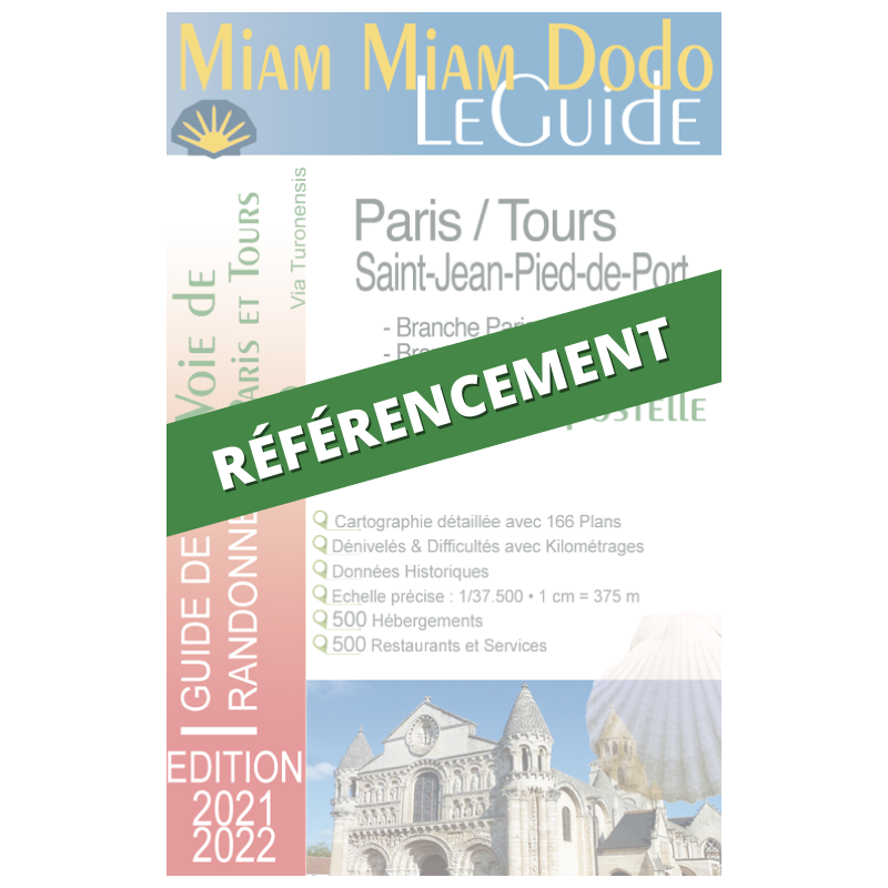 Voie de Tours : référencement Miam Miam Dodo (1 exemplaire papier du guide inclus)